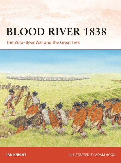 Book cover of: Blood River 1838. By: Ian Knight