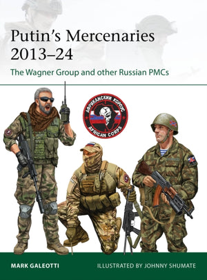 Putin's Mercenaries, 2013–24, The Wagner Group and other Russian PMCs