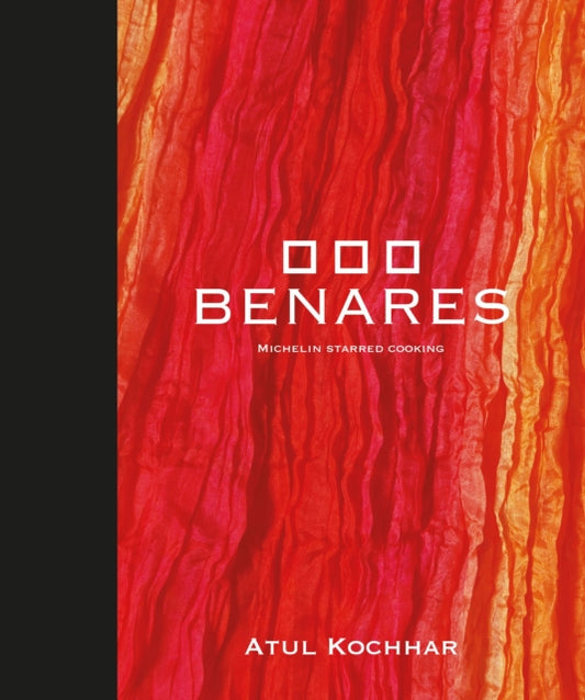 Book cover of: Benares. By: Atul Kochhar