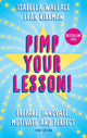 Book cover of: Pimp your Lesson!. By: Isabella Wallace
