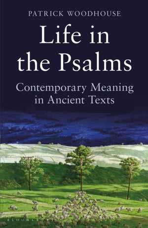 Life in the Psalms