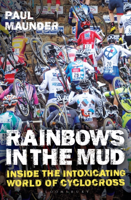 Book cover of: Rainbows in the Mud. By: Paul Maunder