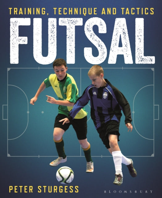 Book cover of: Futsal. By: Peter Sturgess