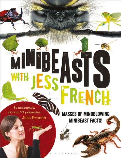 Book cover of: Minibeasts with Jess French. By: Jess French