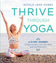 Book cover of: Thrive Through Yoga. By: Nicola Jane Hobbs