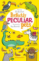 Perfectly Peculiar Pets 9781472958464 Elli Woollard