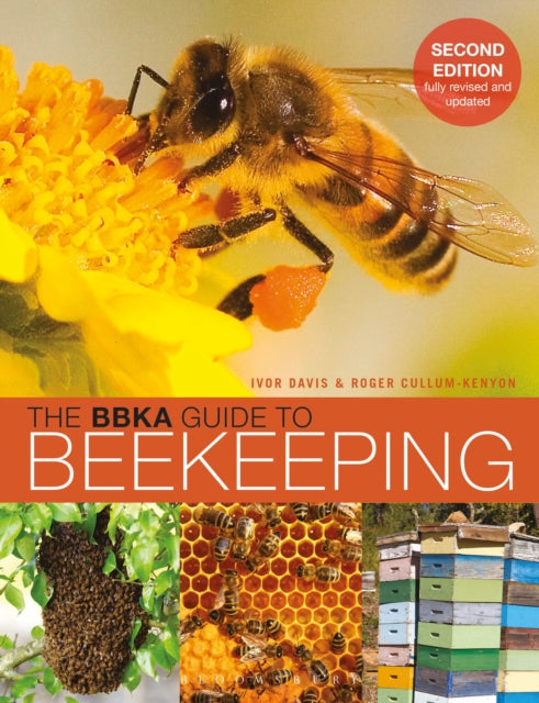 Book cover of: BBKA Guide to Beekeeping, Second Edition. By: Ivor Davis