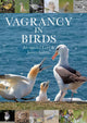 Book cover of: Vagrancy in Birds. By: Alexander Lees
