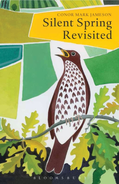 Book cover of: Silent Spring Revisited. By: Conor Mark Jameson