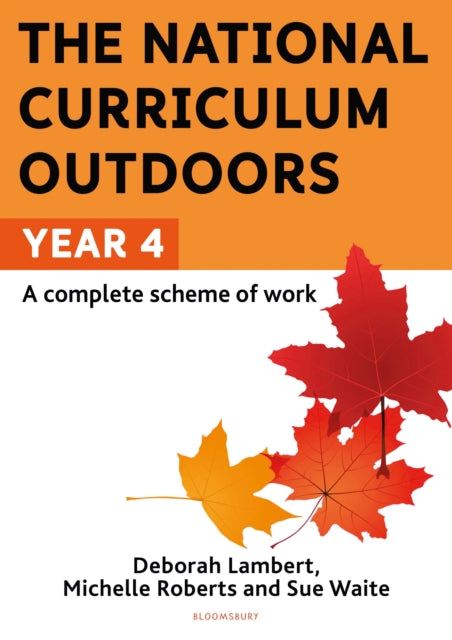 Book cover of: National Curriculum Outdoors: Year 4. By: Sue Waite