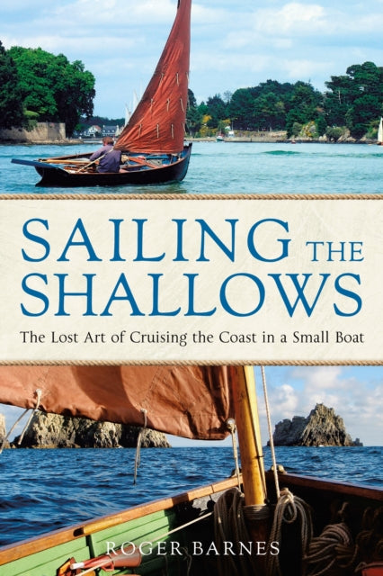 Book cover of: Sailing the Shallows. By: Roger Barnes