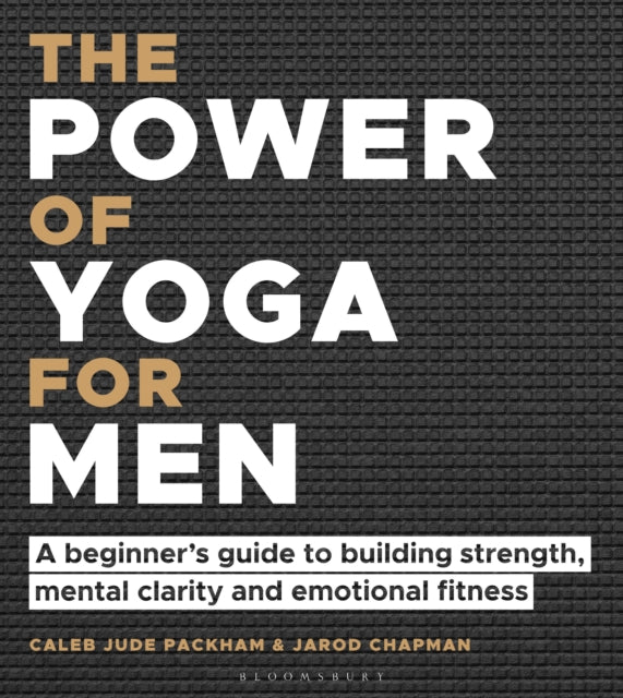 Book cover of: Power of Yoga for Men. By: Caleb Jude Packham