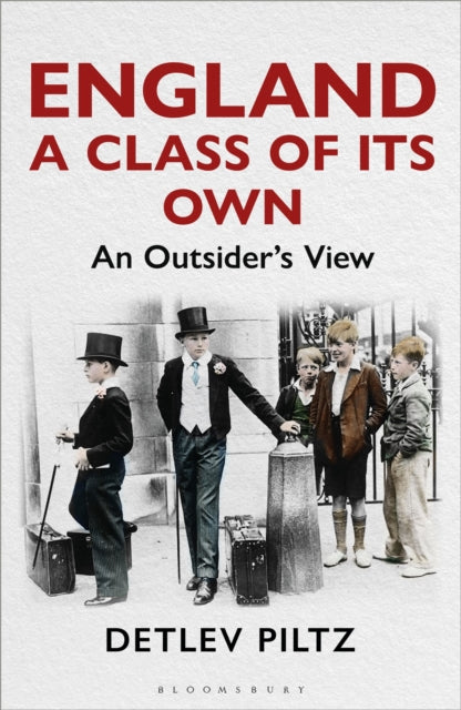 Book cover of: England: A Class of Its Own. By: Detlev Piltz