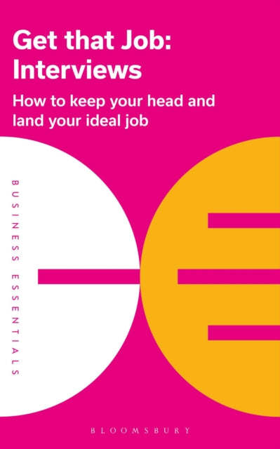 Book cover of: Get That Job: Interviews