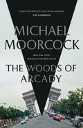The Woods of Arcady