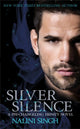 Book cover of: Silver Silence. By: Nalini Singh