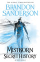 Mistborn: Secret History 9781473225046 Brandon Sanderson
