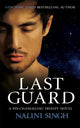 Book cover of: Last Guard. By: Nalini Singh
