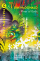 Book cover of: River of Gods. By: Ian McDonald