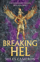 Book cover of: Breaking Hel. By: Miles Cameron