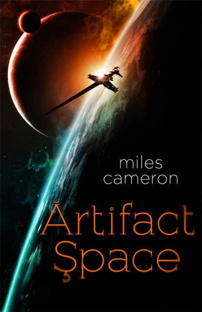 Artifact Space 9781473232617 Miles Cameron