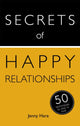 Book cover of: Secrets of Happy Relationships