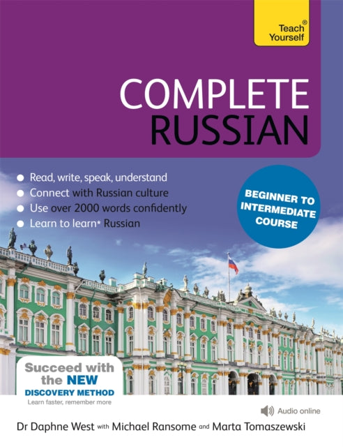 Complete Russian Beginner to Intermediate Course, (Book and audio support) 9781473602519 Daphne West