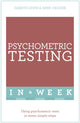 Book cover of: Psychometric Testing In A Week. By: Gareth Lewis