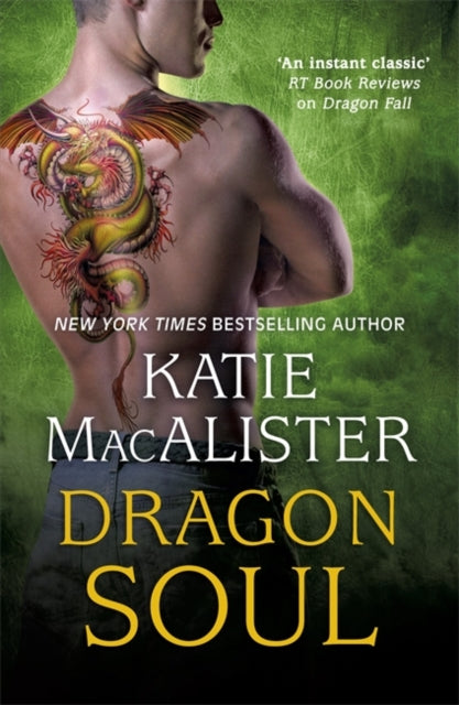 Book cover of: Dragon Soul (Dragon Fall Book Three). By: Katie MacAlister
