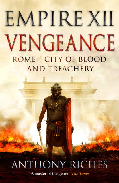 Book cover of: Vengeance: Empire XII. By: Anthony Riches