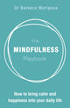 Book cover of: Mindfulness Playbook. By: Barbara Mariposa