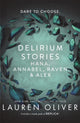 Book cover of: Delirium Stories. By: Lauren Oliver