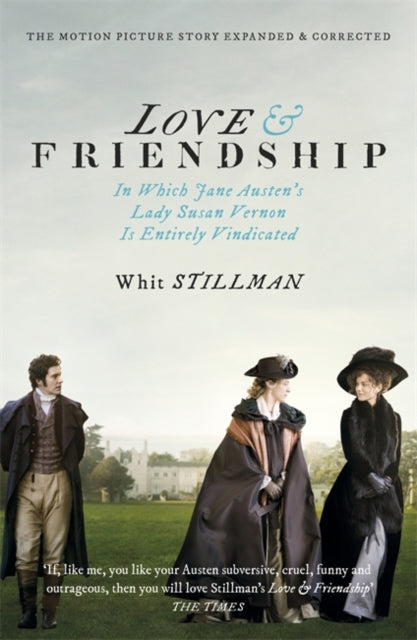 Book cover of: Love & Friendship. By: Whit Stillman