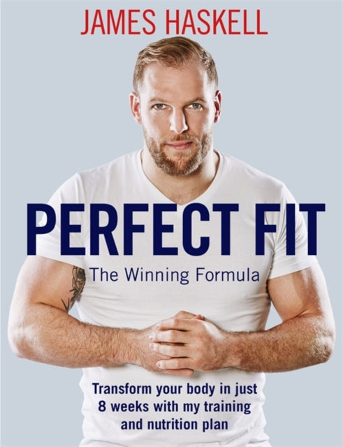 Book cover of: Perfect Fit: The Winning Formula. By: James Haskell