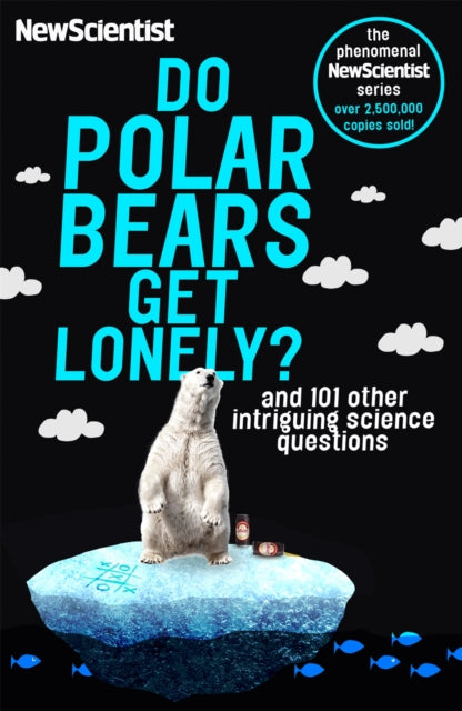 Book cover of: Do Polar Bears Get Lonely?. By: Scientist New