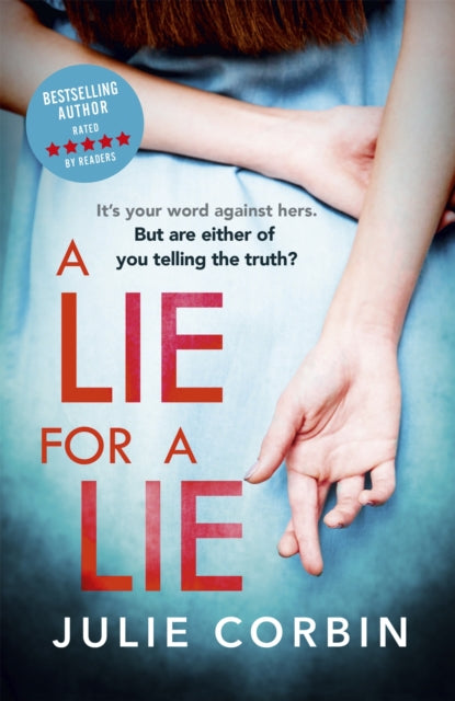 Book cover of: Lie For A Lie. By: Julie Corbin