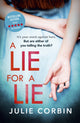 Book cover of: Lie For A Lie. By: Julie Corbin