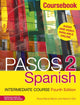 Book cover of: Pasos 2 (Fourth Edition) Spanish Intermediate Course. By: Martyn Ellis