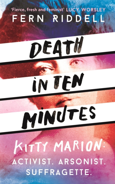 Book cover of: Death in Ten Minutes. By: Fern Riddell
