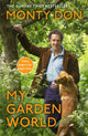 Book cover of: My Garden World. By: Monty Don