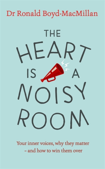 Book cover of: Heart is a Noisy Room. By: Ronald Boyd-MacMillan
