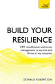 Book cover of: Build Your Resilience. By: Donald Robertson