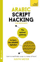 Book cover of: Arabic Script Hacking. By: Judith Meyer