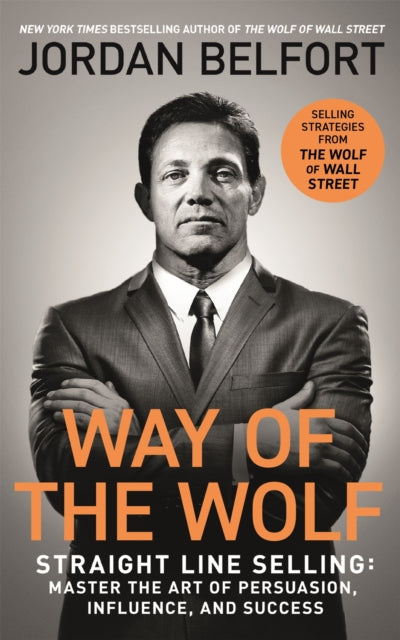 Way of the Wolf, Straight line selling