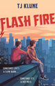 Book cover of: Flash Fire. By: TJ Klune