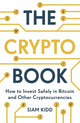 Crypto Book, How to Invest Safely in Bitcoin and Other Cryptocurrencies 9781473693326 Siam Kidd