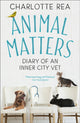 Book cover of: Animal Matters. By: Charlotte Rea
