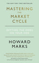 Book cover of: Mastering The Market Cycle