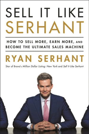 Sell It Like Serhant