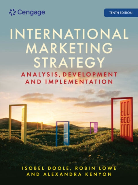 Book cover of: International Marketing Strategy: Analysis, Development and Implementation. By: Isobel Doole